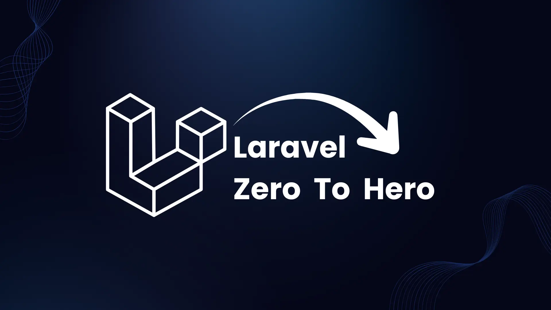 Laravel From Zero to Hero